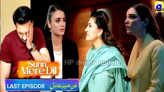 Aammar Ko Zor Dar Tapher Pera  Sunn Mere Dil Last Episode 22  Top Pakistani drama  07 Dece 2024 [upl. by Ayirp]