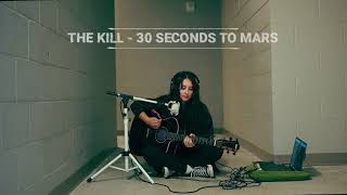 The Kill  30 Seconds to Mars Nicole Alexis Cover [upl. by Roice209]