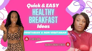 Quick amp EASY Healthy Breakfast Ideas Vegetarian amp NonVegetarian [upl. by Ariat255]