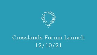 Crosslands Forum Launch [upl. by Elletse]