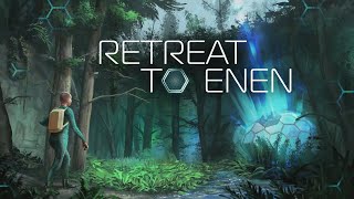 Retreat To Enen [upl. by Eiddet]