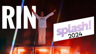 RIN LIVE  splash Festival 2024 Full Concert [upl. by Bethina423]