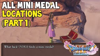 Dragon Quest XI All Mini Medal Locations Guide  120 PART 1 [upl. by Craggy210]