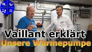 Vaillant erklärt Deshalb wurde unsere Wärmepumpe mit diesen Komponenten verbaut [upl. by Josephina]