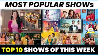 Most Popular Shows of This Week 35 2024 Laughter Chefs Jhanak Udne Ki Aasha [upl. by Rech]