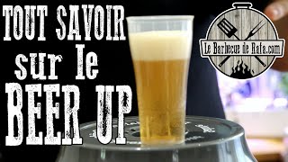 Tout savoir sur le Beer Up [upl. by Kilby]