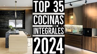 35 COCINAS INTEGRALES MODERNAS 2024  DISEÑO Y DECORACION DE INTERIORES [upl. by Sivehc271]