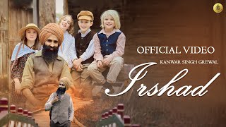 Irshad Official Video  Kanwar Singh Grewal  EP  Irshad Vol 1  Latest Punjabi Songs 2024 [upl. by Purcell]