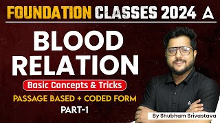 BLOOD RELATION Part2 Passage based  coded form  Reasoning By Shubham Srivastava [upl. by Siron]