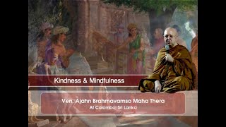 Ajahn Brahm  20140615 Part 1 of 6  Kindness amp Mindfulness [upl. by Edva]