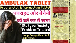 Ambulax Tablet All Anxiety Problem Solution  AlprazolamPropranolol   कैसे उपयोग करें [upl. by Ricard]