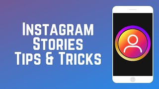 How to Make Instagram Stories  Tips amp Tricks  Instagram Guide Part 3 [upl. by Madalena]