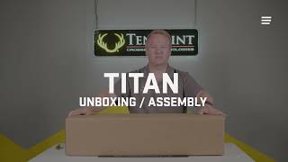 TenPoint Titan M1 amp Titan DeCock Crossbow Unboxing and Assembly  TenPoint Crossbows [upl. by Edmondo]