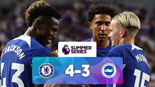 Chelsea 4  3 Brighton  Match Highlights  Premier League Summer Series [upl. by Eniluqaj]