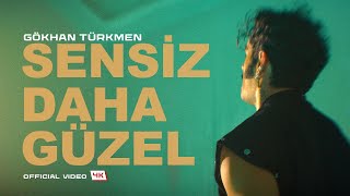 Sensiz Daha Güzel Official Video  4K  Gökhan Türkmen [upl. by Dominique]