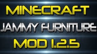 Mod Spotlight  Minecraft Jammy Furniture Mod 125 [upl. by Rramo]