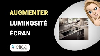 Comment augmenter la luminosité de lécran sur la cuisinière Elica NikolaTesla [upl. by Htnicayh578]