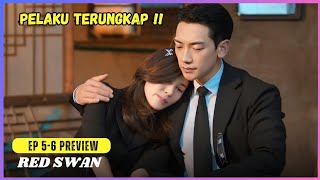 Red Swan Episode 56 Preview  The Mastermind Behind Juhyuk And Chairman Kim Duos Deaths [upl. by Yelraf]