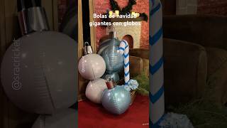 Cómo hacer un casquillo para crear bolas de navidad gigantes con globos Decoración navideña casera [upl. by Nolitta]