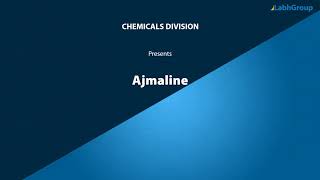 Ajmaline  Labh Group [upl. by Halak]