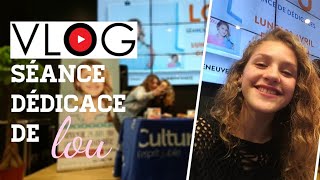 VLOG Séance dédicace de LOU [upl. by Arianie492]