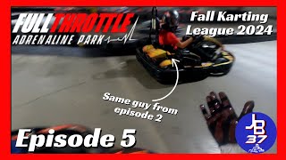 Just Not Our Day  Full Throttle Fall Karting League 2024 Episode 5 [upl. by Ahsemal]