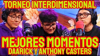 MEJORES MOMENTOS DAARICK Y ANTHONY CASTEAN TORNEO DE DBZ [upl. by Baptist360]