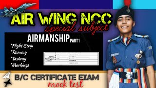 Airmanship Air Wing NCC Special Subject BC certificate Exam MOCK Test Best Cadet [upl. by Anerev]