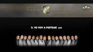 Yo Voy a Pistear  Banda Tierra Sagrada Audio Oficial [upl. by Landis]