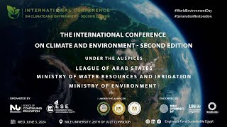 The 2nd Edition of the International Conference on Climate and Environment ICCE 562024 [upl. by Dann]