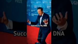 Success Is My DNA 😎🔥 Elon Musk Sigma Motivation Billionaire motivation sigmarule billionaire [upl. by Eninej]