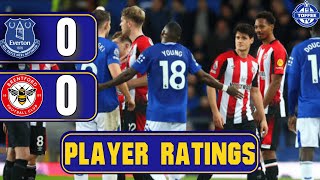 Everton 00 Brentford  Player Ratings [upl. by Suoicerpal]