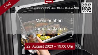 Miele erleben  Dampfbacköfen [upl. by Revilo545]