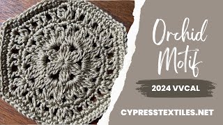 2024 VVCAL  Orchid Motif Free Crochet Hexagon Pattern [upl. by Orgell]