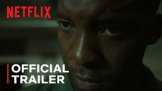 Soon Comes Night  Official Trailer  Netflix [upl. by Odyssey896]