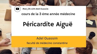 péricardite Aiguë  Sémiologie Cardiaque  3 ème année médecine [upl. by Rossner642]