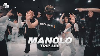 Trip Lee  Manolo Dance  Choreography by 유정  LJ DANCE STUDIO [upl. by Aicertap]