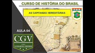 As Capitanias Hereditárias  História do Brasil  Aula 04 [upl. by Ebaj906]