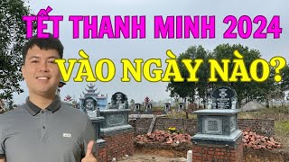 Tết thanh minh vào ngày nào  tết thanh minh năm 2024 [upl. by Navi]