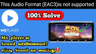 How to Fix quotthis audio format EAC3 is not supportedquot Download MX Player Aio Zip Latest Version [upl. by Sidell]