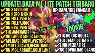 Data ML Lite Full Event 100Mb Terbaru Patch Suyou  ML Lite  Cara Mengatasi Lag amp Patah Patah [upl. by Norvall71]