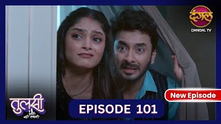 Tulsi Humari Badi Sayani  New Full Episode 101  Full HD Newepisode  25 Oct 2024  Dangal TV [upl. by Keefe511]