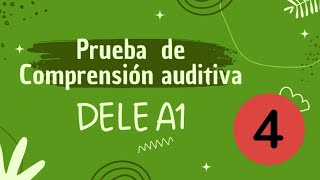 Prueba auditiva DELE A1  Versión 2020  Examen 4 [upl. by Gruber]