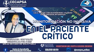 quotSESION MONITORIZACIÓN NO INVASIVA EN EL PACIENTE CRÍTICOquot [upl. by Tice545]