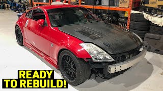 Rebuilding and Modifying a Nissan 350Z  Part 1 [upl. by Nepil]