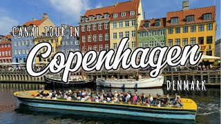 Discover Copenhagen A Scenic Canal Tour [upl. by Aicela]