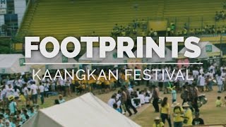 Footprints 11 Kaangkan Festival [upl. by Candis]