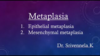 Metaplasia  Epithelial metaplasia and Mesenchymal metaplasia [upl. by Bensen]