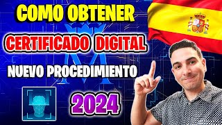 ✅ Cómo Obtener el CERTIFICADO DIGITAL FNMT con NUEVO SISTEMA DE IDENTIFICACIÓN DE VIDEO en España 💻 [upl. by Leontine]