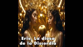 Eris la Diosa de la Discordia [upl. by Itnaihc]